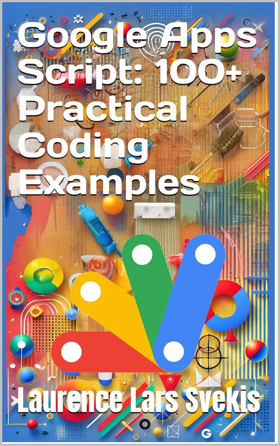 capítulo por capítulo baixar Google Apps Script: 100+ Practical Coding Examples (English Edition)