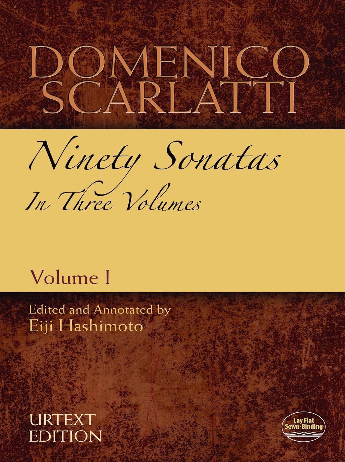 Domenico Scarlatti: Ninety Sonatas in Three Volumes, Volume I: Volume 1