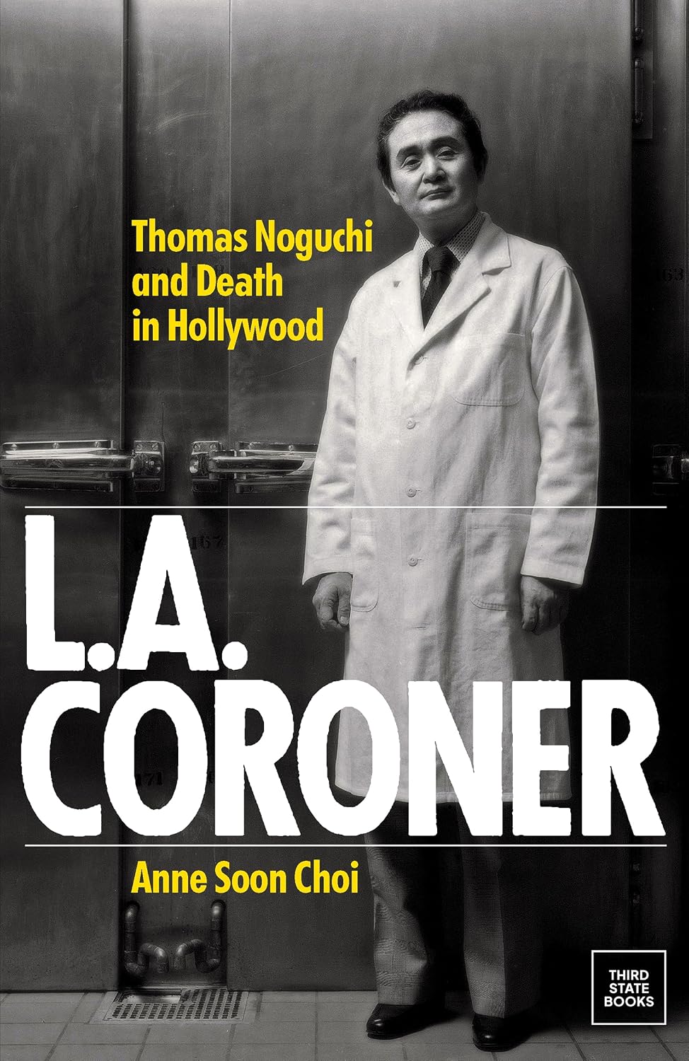 ler totalmente L.A. Coroner: Thomas Noguchi and Death in Hollywood