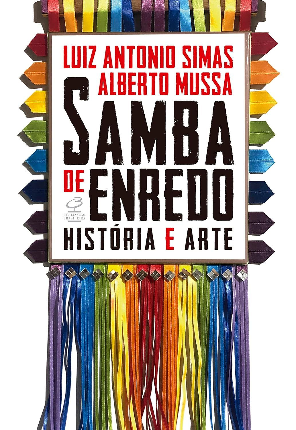 Samba de enredo: História e arte baixar o livro de graça