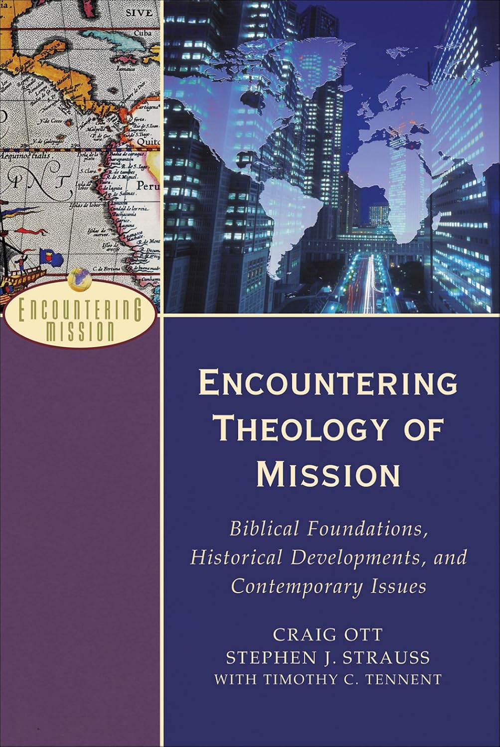 Encountering Theology of Mission (Encountering Mission): Biblical Foundations, Historical Developments, and Contemporary Issues (English Edition) baixar o livro de graça