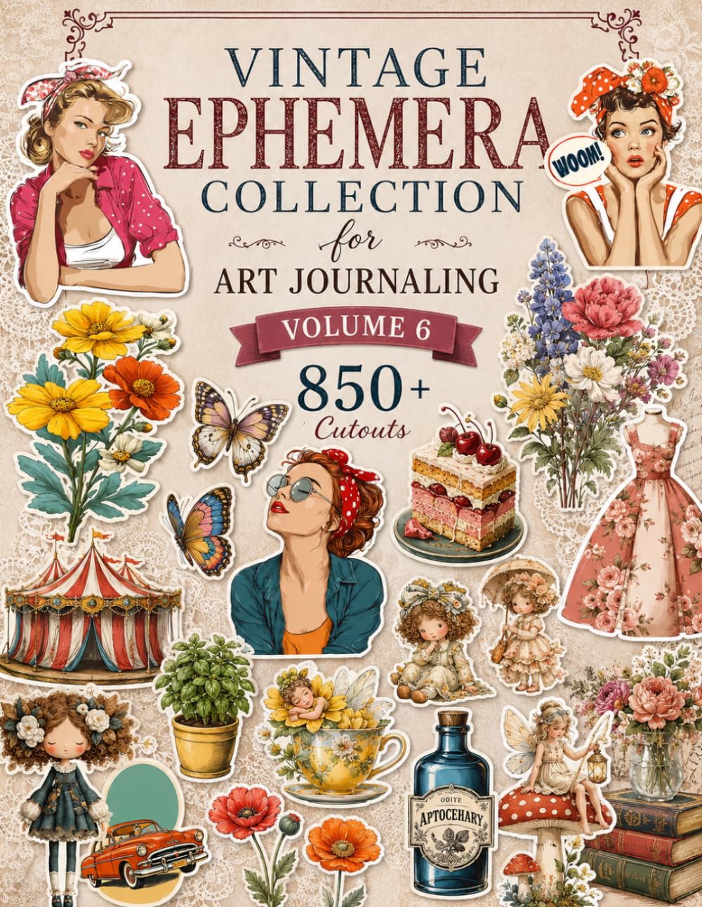 Vintage Ephemera Collection for Art Journaling Volume 6: A book with 850+ Images To Cut Out, Glue and Collage for Junk Journals, Mixed Media & Scrapbook baixar livro de graça