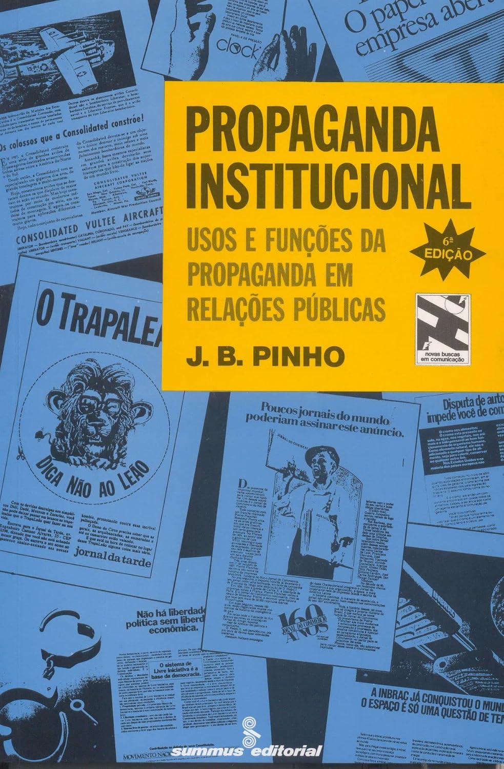 Propaganda institucional: usos e funções da propaganda em relações públicas: 35