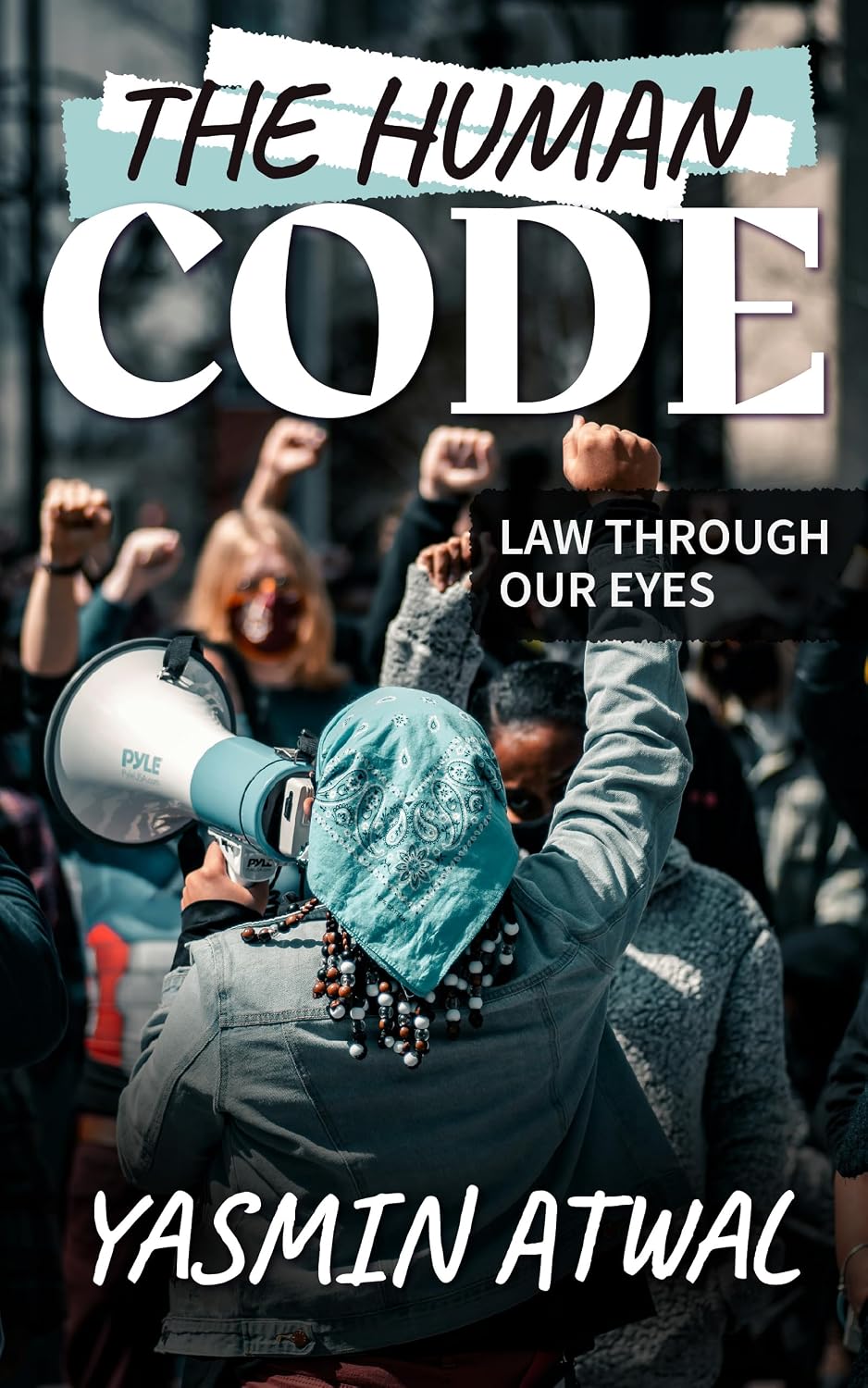 The Human Code: Law Through Our Eyes (English Edition) baixar livro de graça