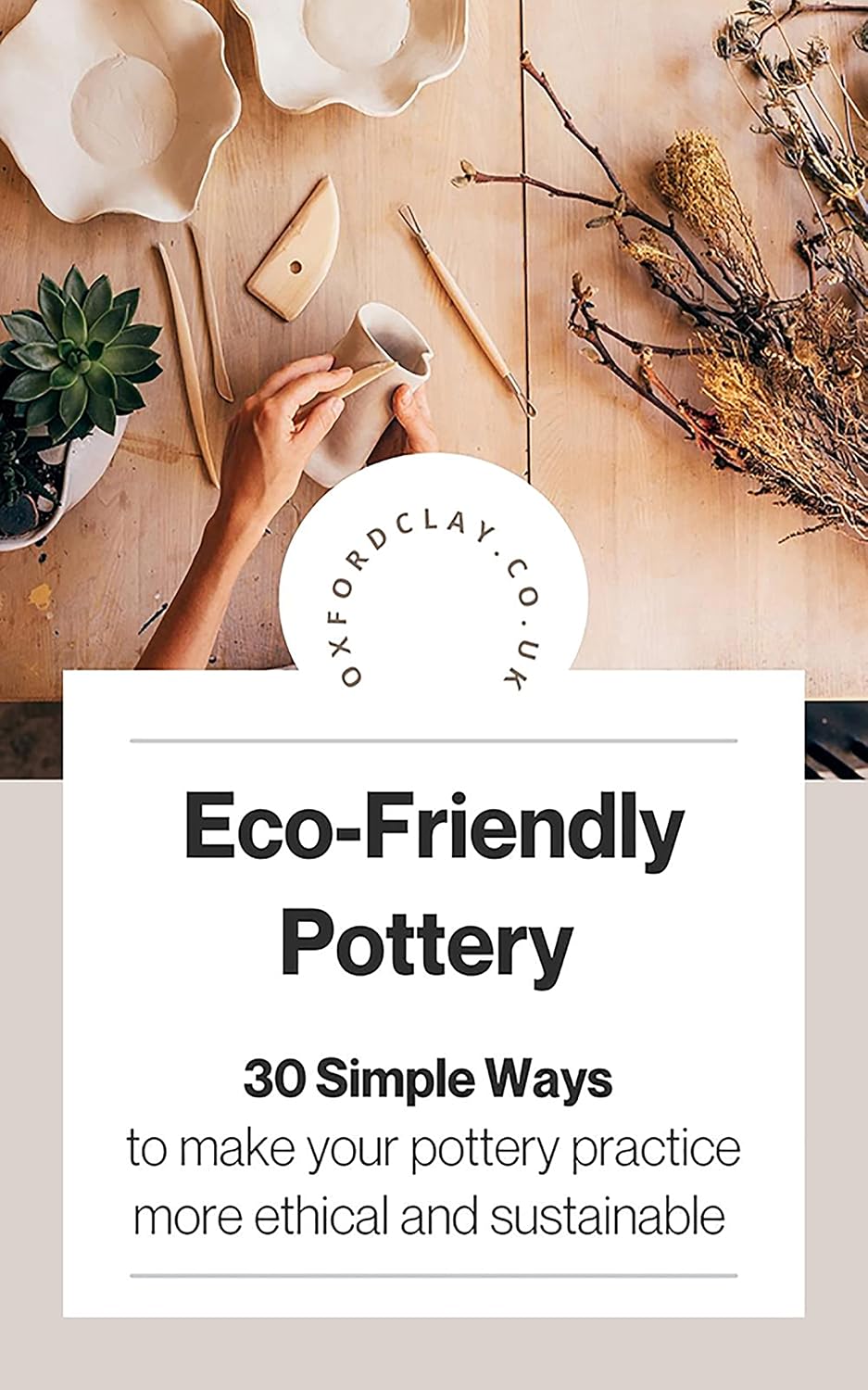 ler totalmente Eco-Friendly Pottery: 30 Simple Ways to make your pottery practice more ethical and sustainable (English Edition)