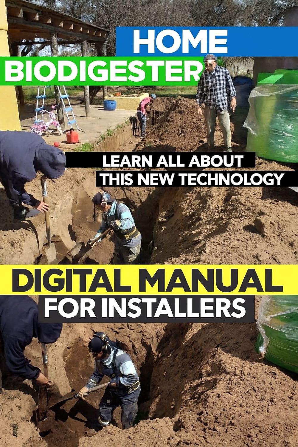 Digital Training Manual for Installers of Home Biodigesters (English Edition) baixar livro de graça