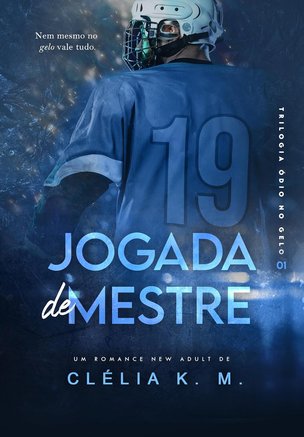 Jogada de Mestre (Ódio no Gelo Livro 1) baixar livro de graça