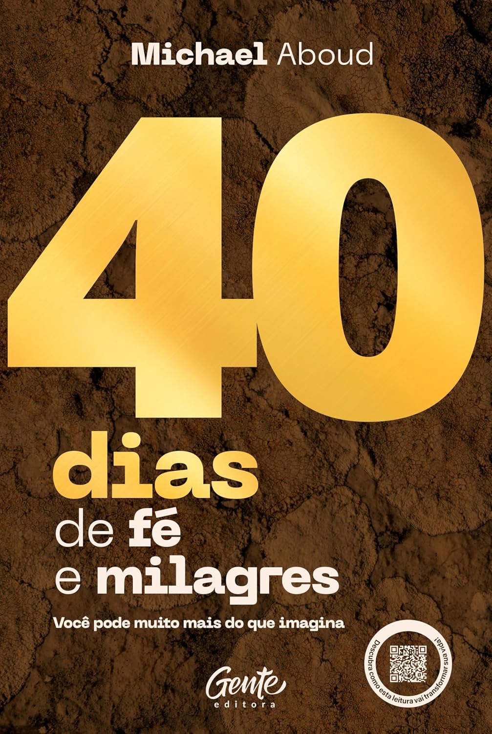 40 Dias de Fé e Milagres: Você pode muito mais do que imagina baixar o livro de graça