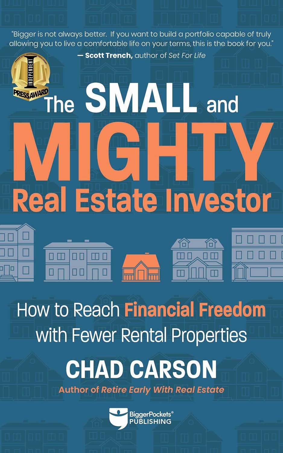 Small and Mighty Real Estate Investor: How to Reach Financial Freedom with Fewer Rental Properties baixar livro de graça