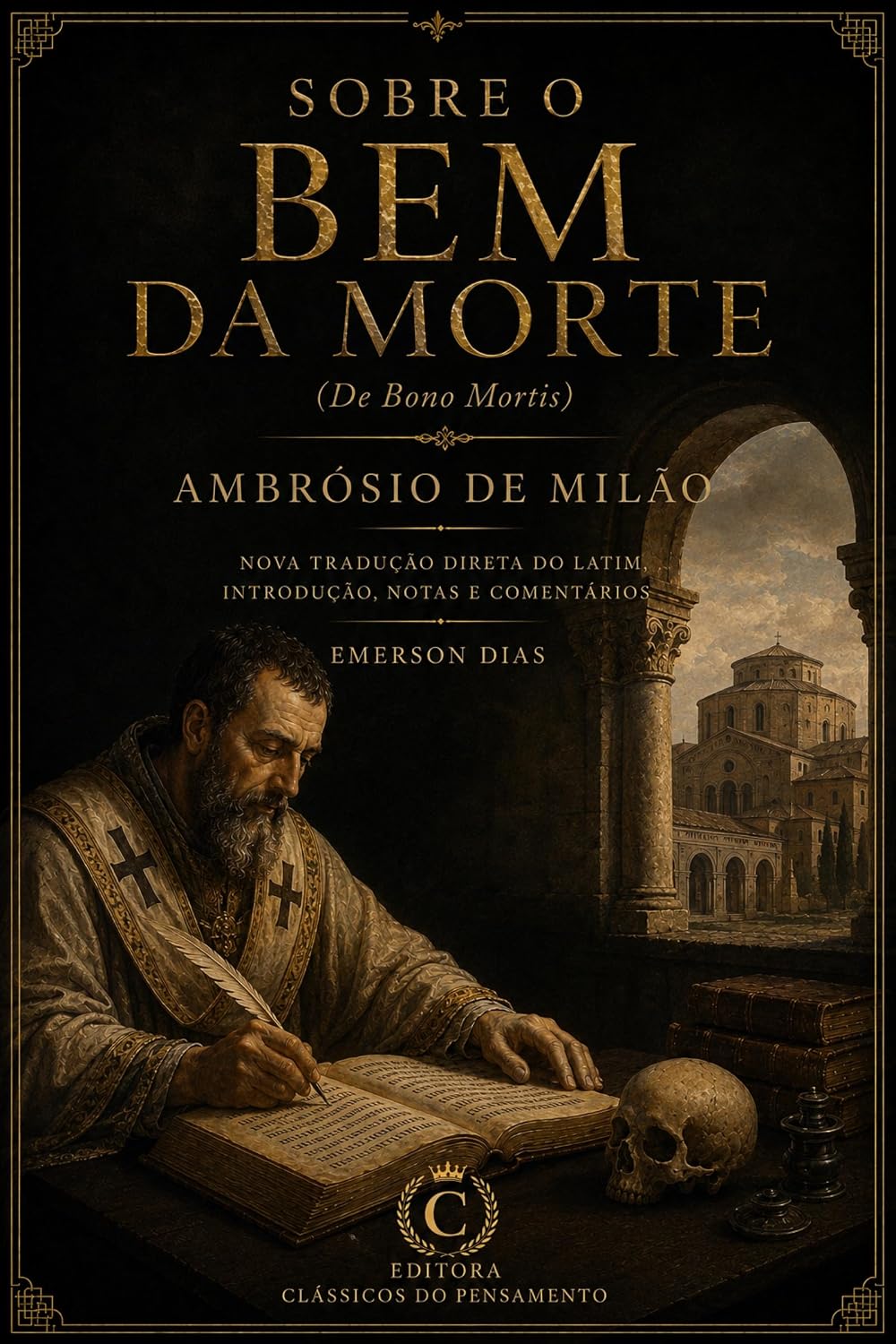 Sobre o Bem da Morte (De Bono Mortis) (Biblioteca de Santo Ambrósio) baixar livro de graça