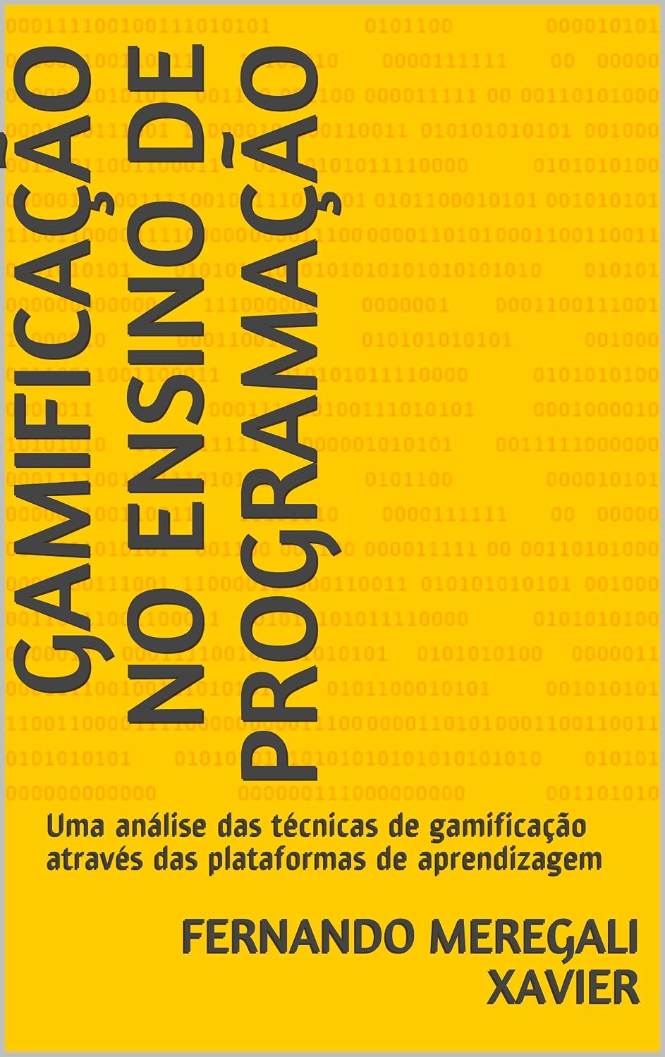 ler totalmente Gamificação no Ensino de Programação: Uma análise das técnicas de gamificação através das plataformas de aprendizagem