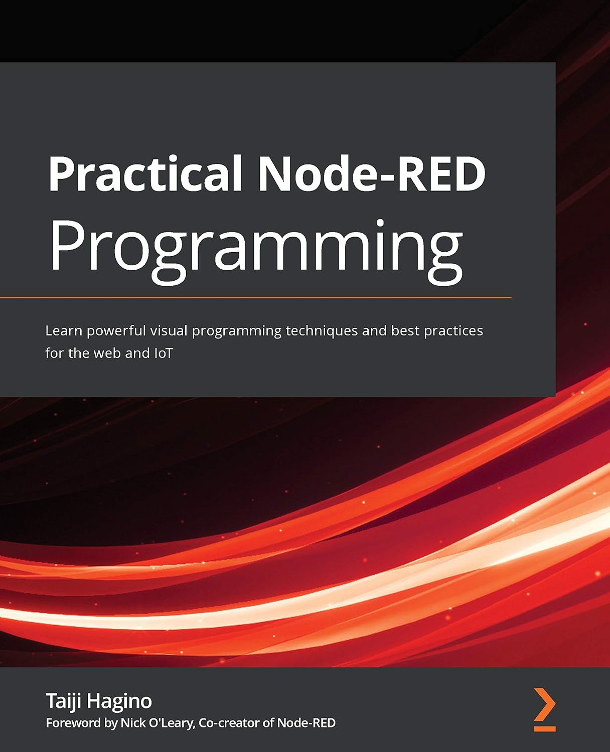 Practical Node-RED Programming: Learn powerful visual programming techniques and best practices for the web and IoT (English Edition) baixar livro de graça
