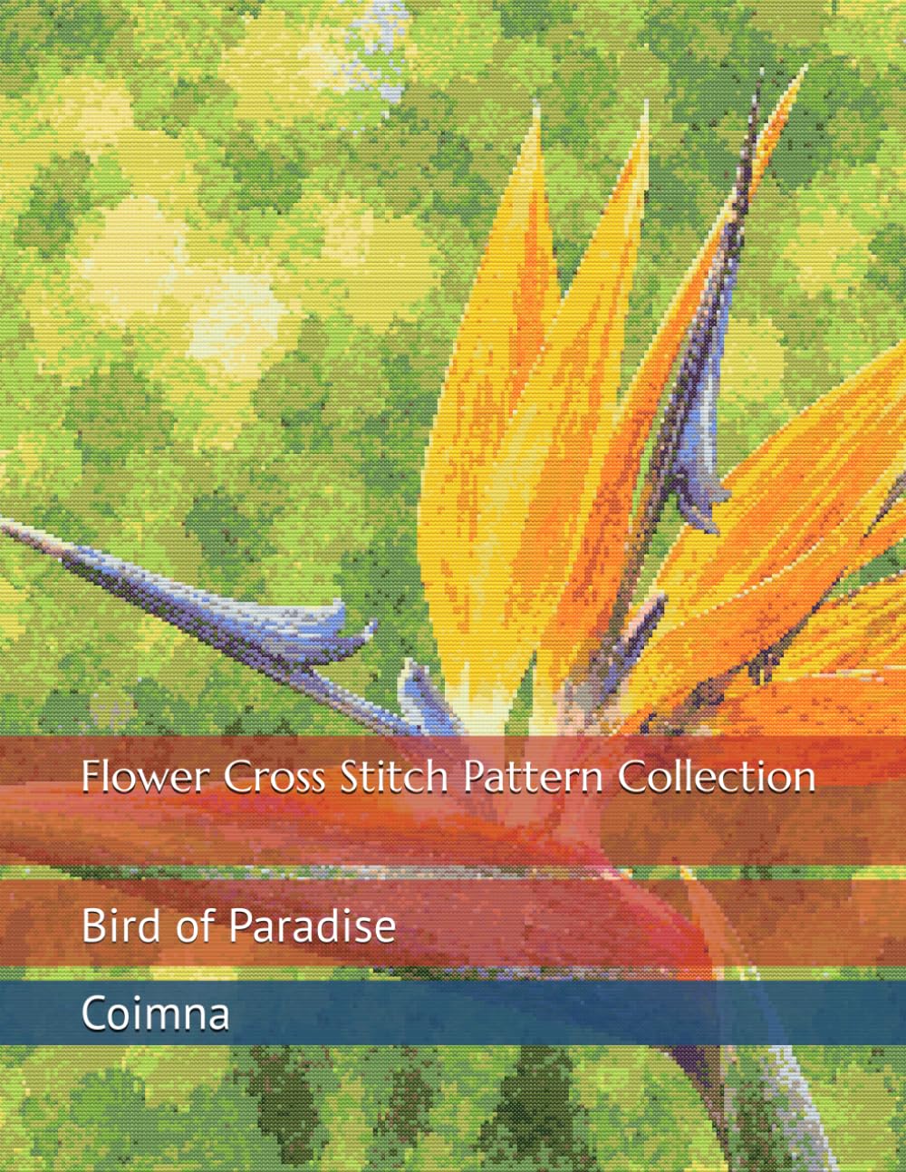Flower Cross Stitch Pattern Collection: Bird of Paradise baixar livro de graça