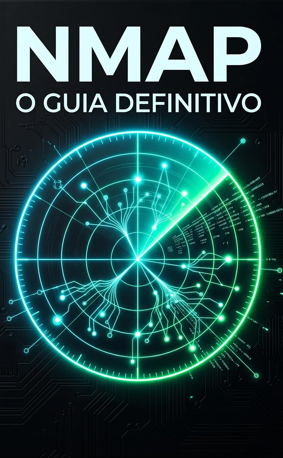 Nmap: O Guia Definitivo: Mapeamento de redes, detecção de vulnerabilidades e defesa estratégica na prática. baixar o livro de graça