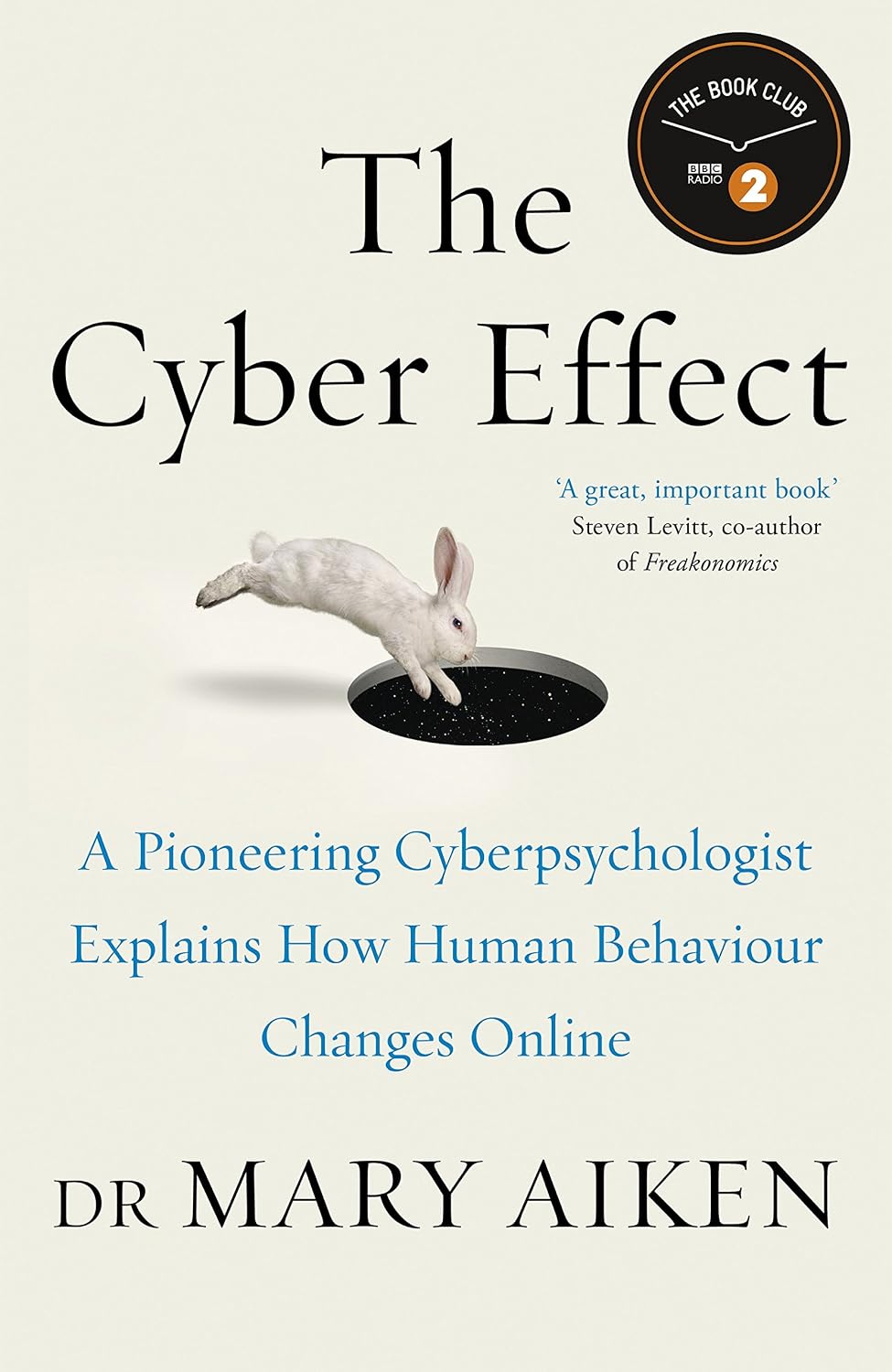 ler totalmente The Cyber Effect: A Pioneering Cyberpsychologist Explains How Human Behaviour Changes Online (English Edition)
