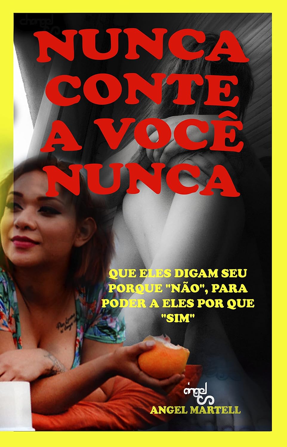 capítulo por capítulo baixar NUNCA CONTE A VOCÊ NUNCA: QUE ELES DIGAM SEU PORQUE "NÃO", PARA PODER A ELES POR QUE "SIM" (Cambiando el mundo / Change the world)