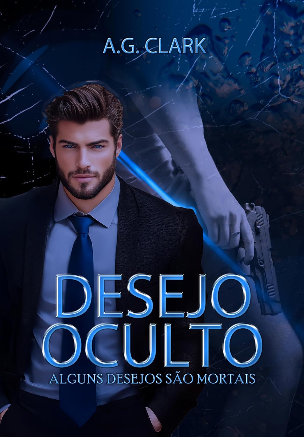 DESEJO OCULTO: Alguns desejos são mortais baixar o livro de graça