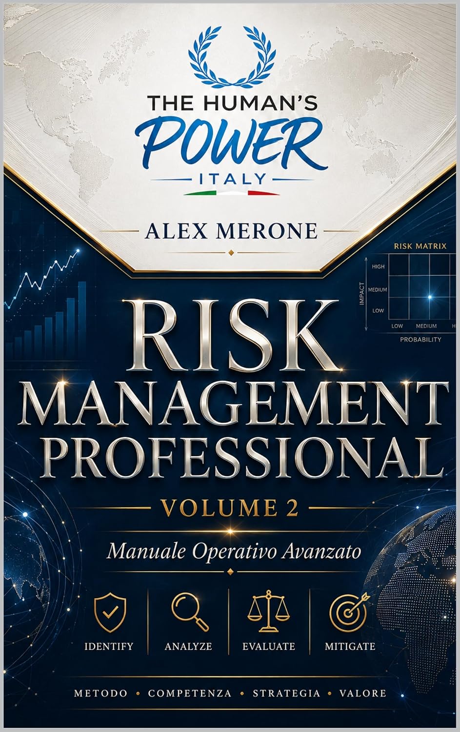 capítulo por capítulo baixar Risk Management Professional - Volume 2: Manuale operativo avanzato (THP EXECUTIVE RISK SERIES Vol. 14) (Italian Edition)