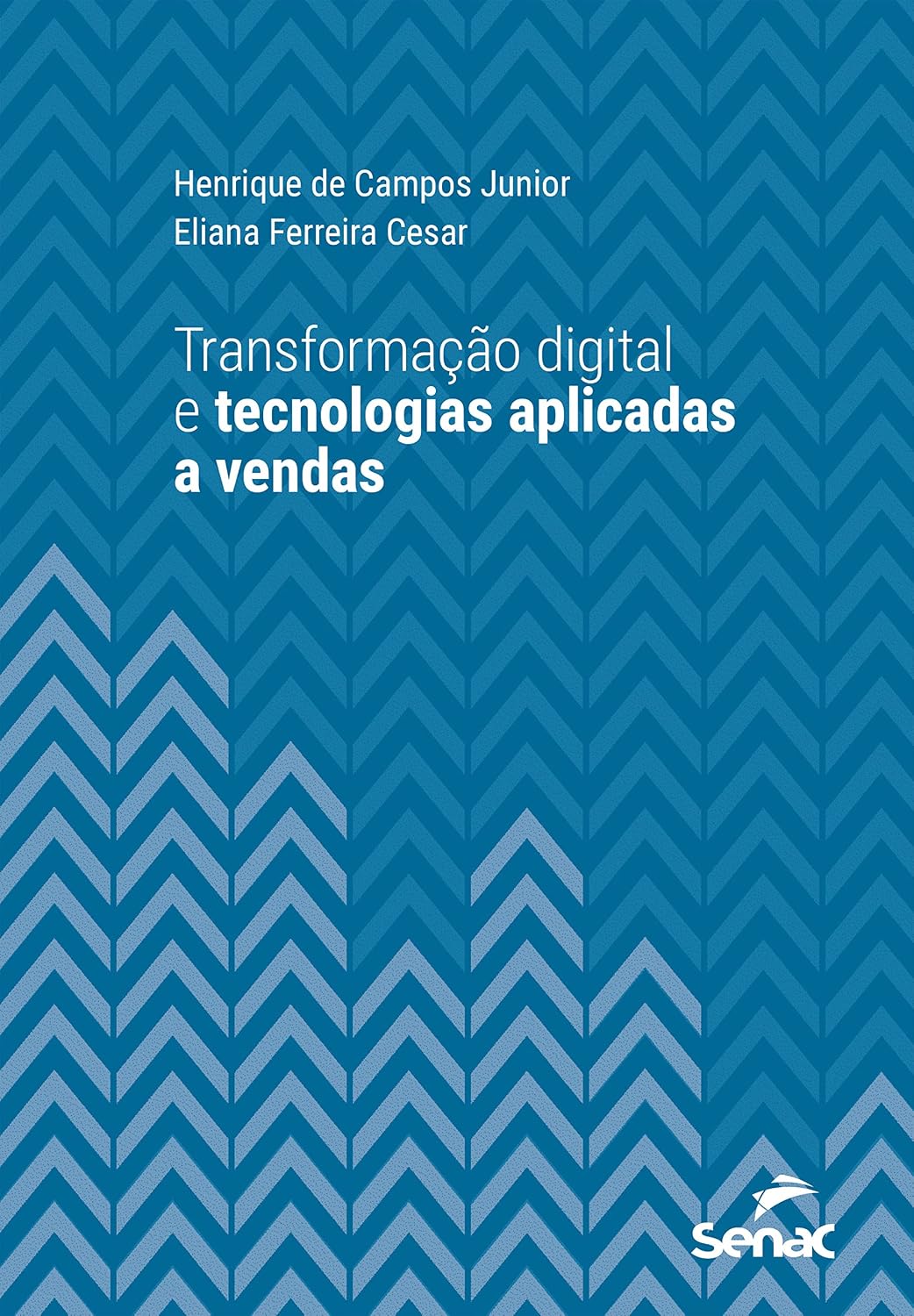 ler totalmente Transformação digital e tecnologias aplicadas a vendas (Série Universitária)