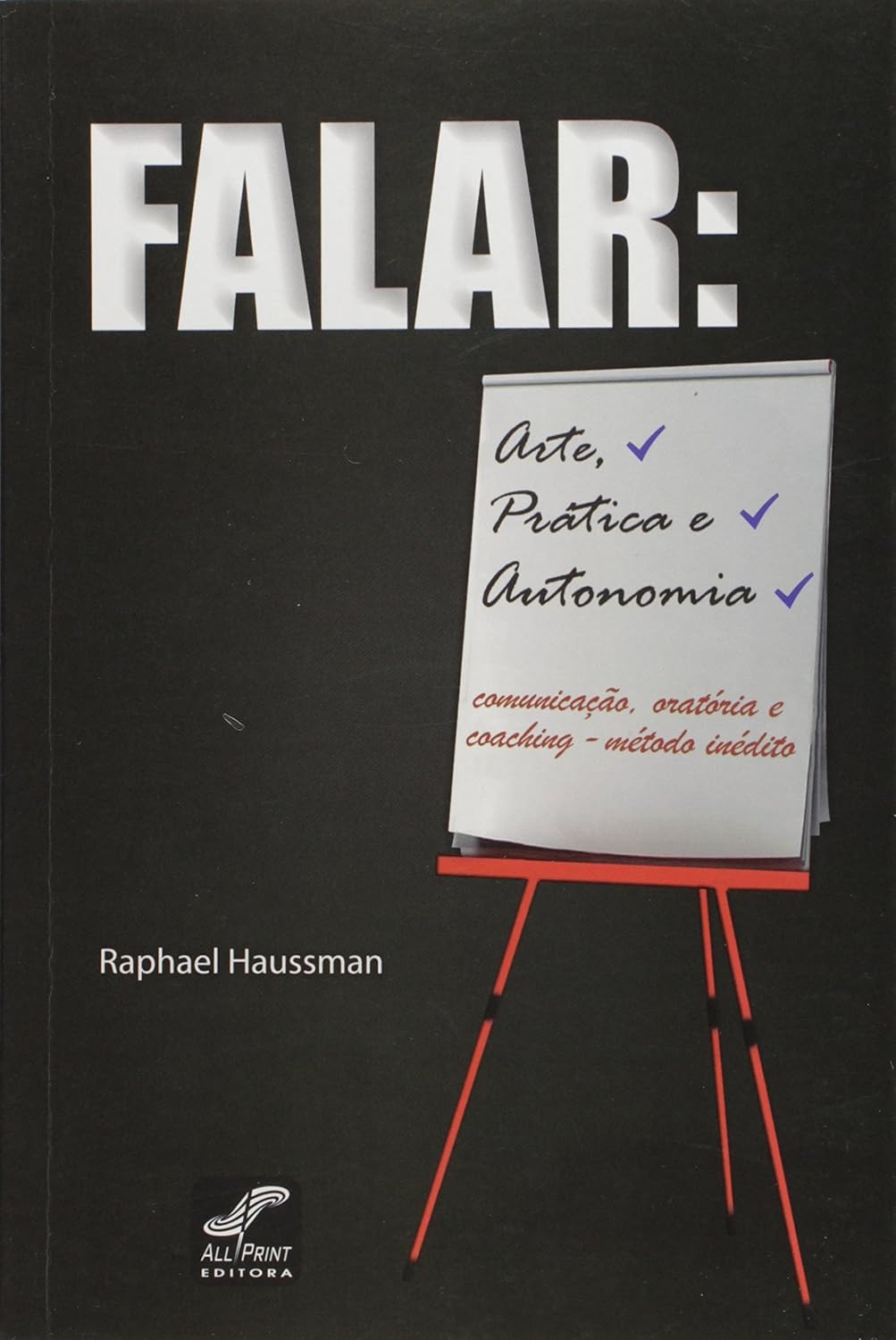 Falar. Arte, Prática e Autonomia