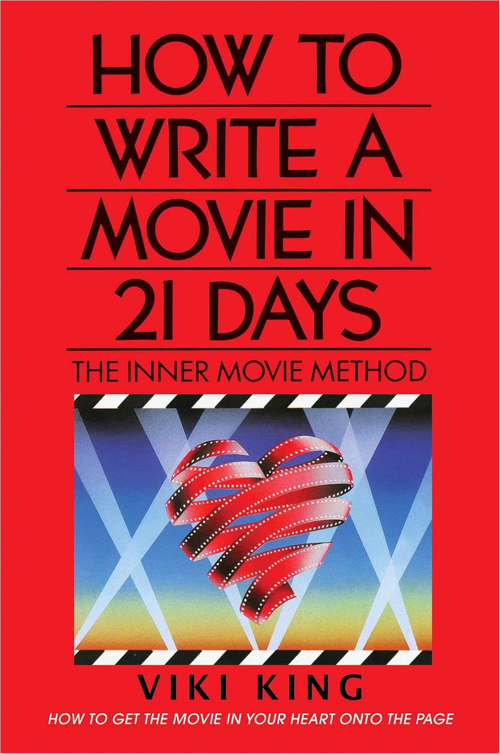 How to Write a Movie in 21 Days (Revised Edition): The Inner Movie Method baixar o livro de graça