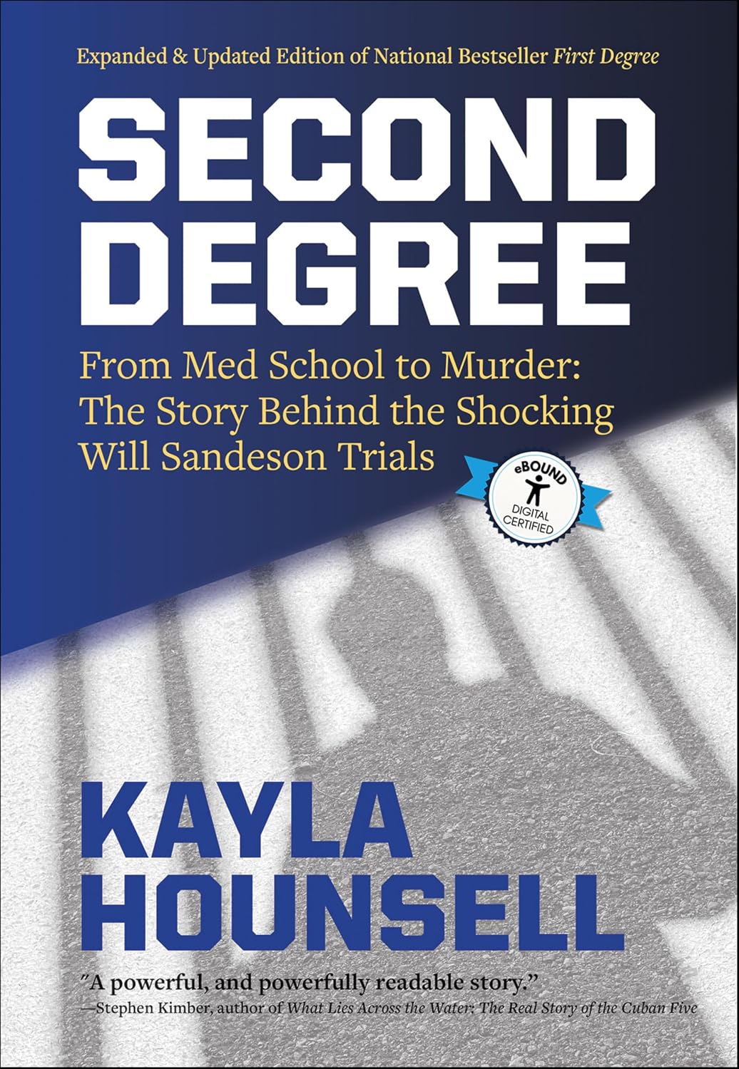 ler totalmente Second Degree: From Med School to Murder, The Story Behind the Shocking Will Sandeson Trials (English Edition)