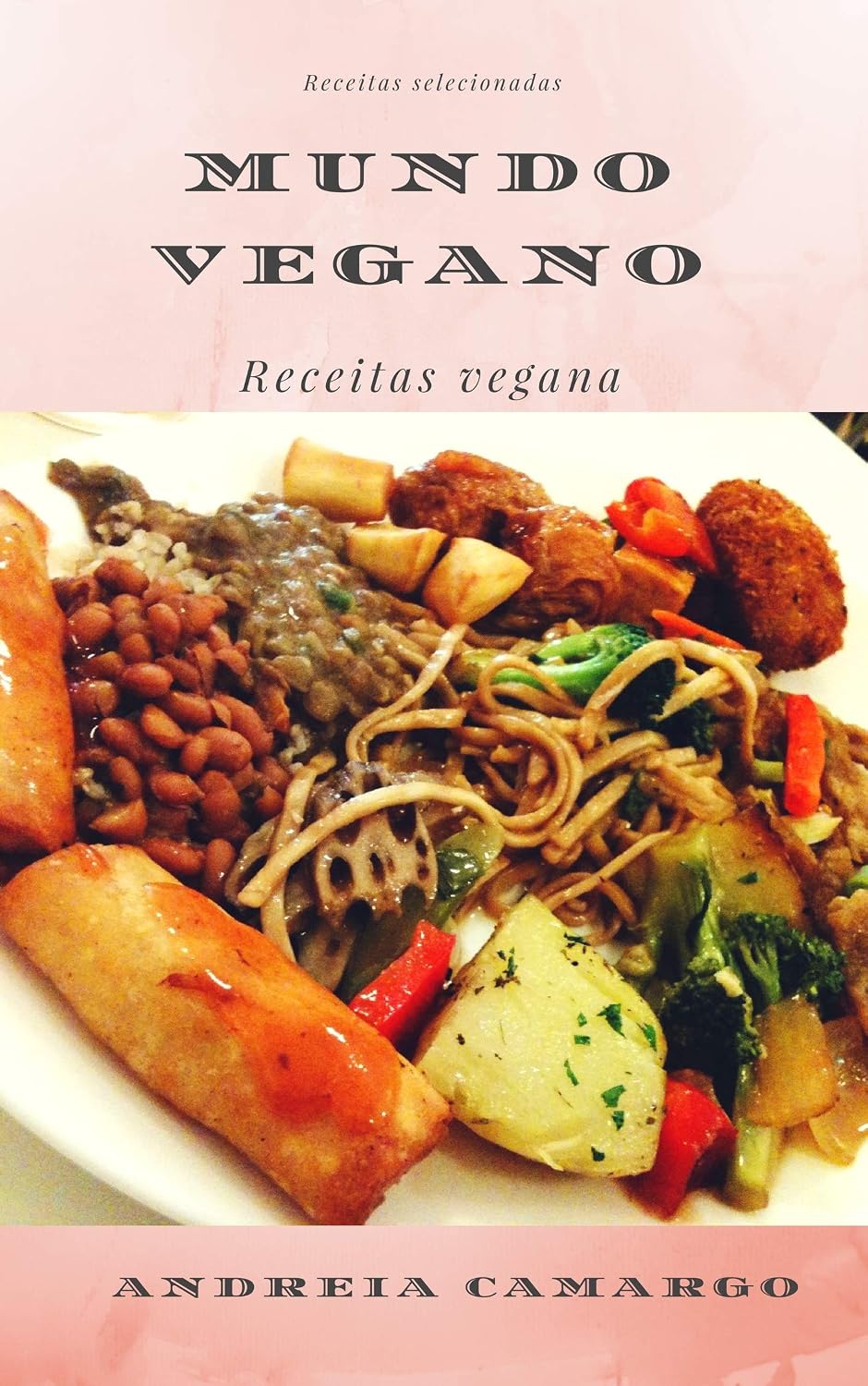 Mundo Vegano: Receitas vegana baixar o livro de graça