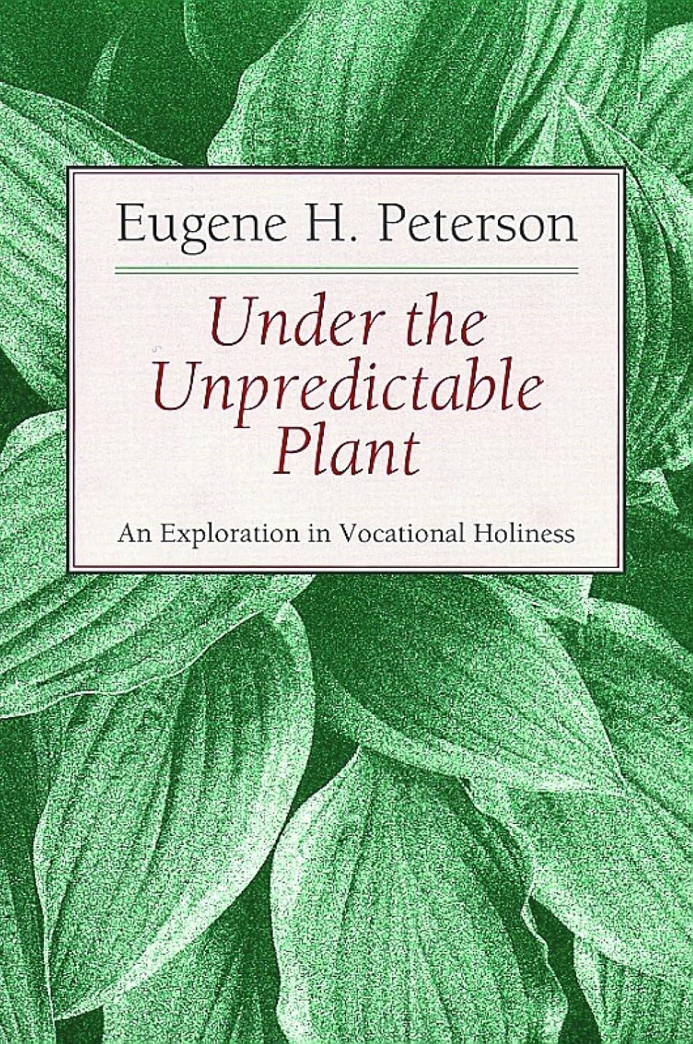 capítulo por capítulo baixar Under the Unpredictable Plant: An Exploration in Vocational Holiness