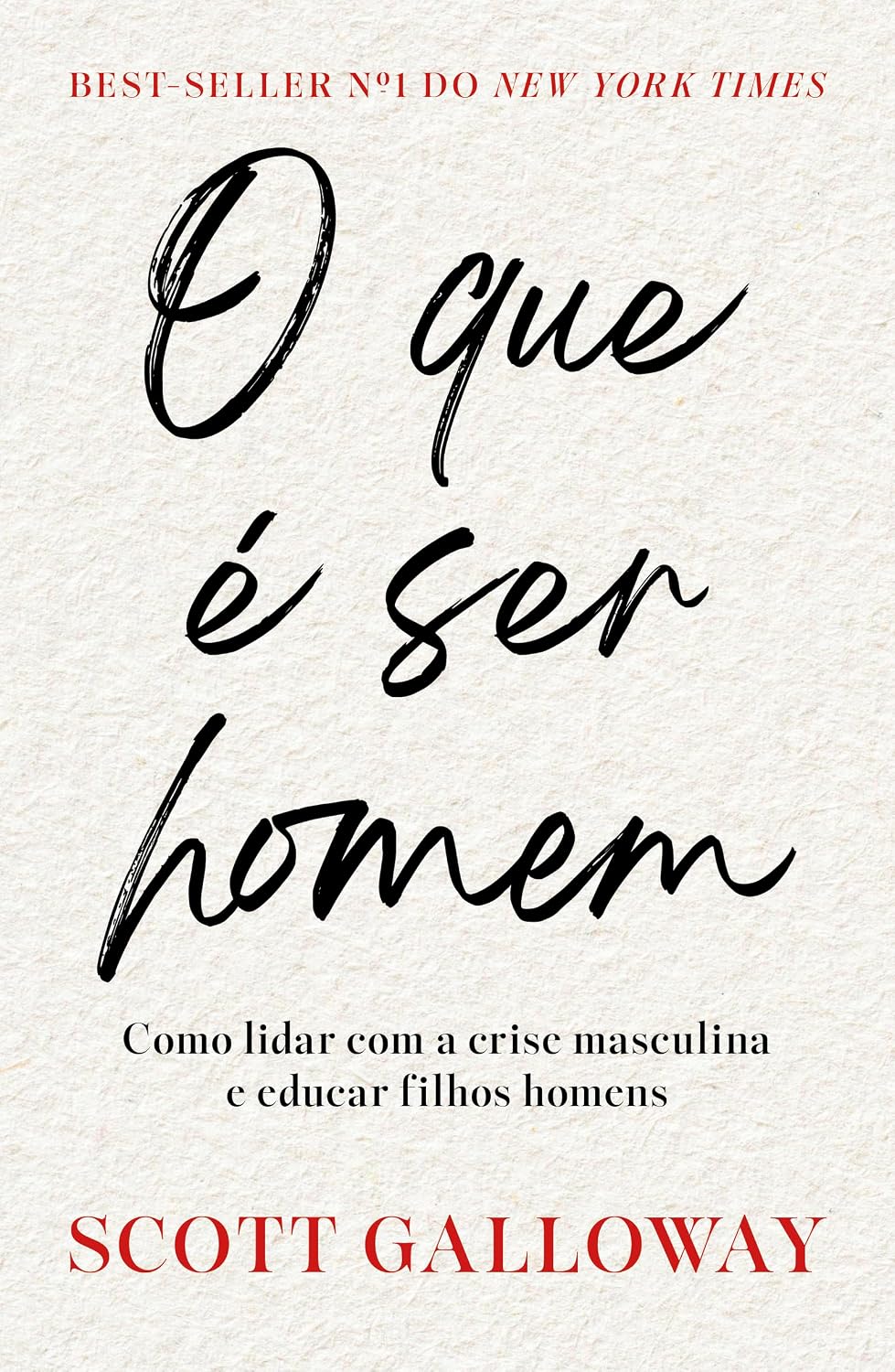 capítulo por capítulo baixar O que é ser homem: Como lidar com a crise masculina e educar filhos homens