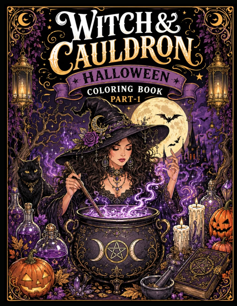 Witch & Cauldron Halloween Coloring Book Part-1: Part-1: Magical Witches, Cauldrons, Potions & Halloween Designs for Adults baixar o livro de graça