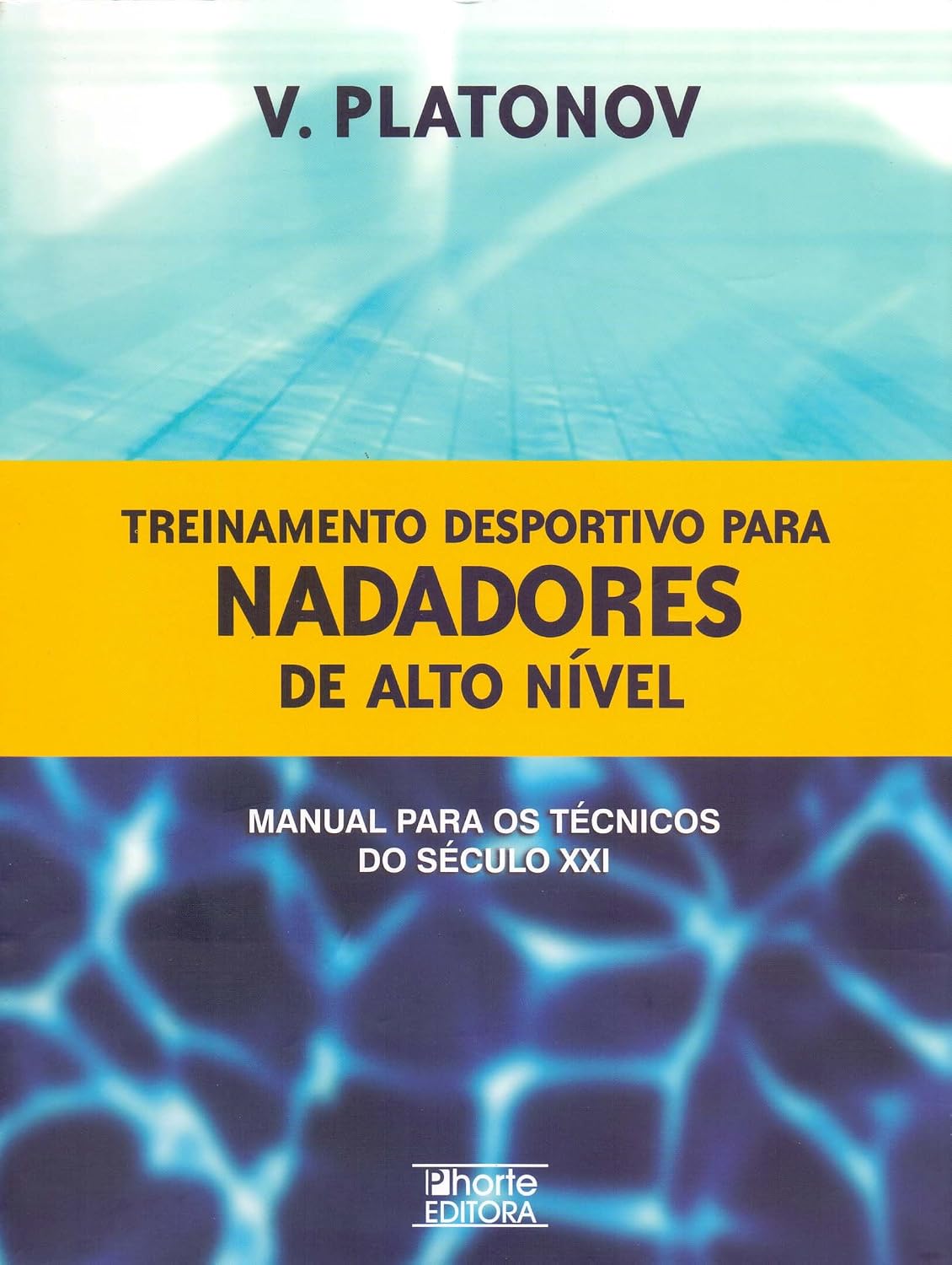 Treinamento Desportivo Para Nadadores de Alto Nível