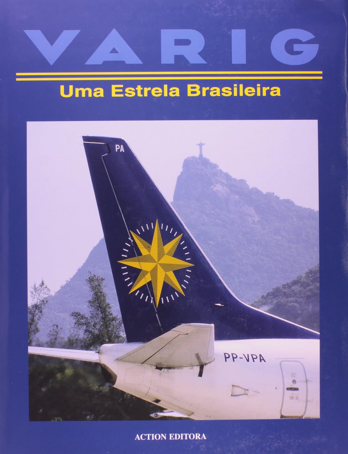ler totalmente Varig. Uma Estrela Brasileira
