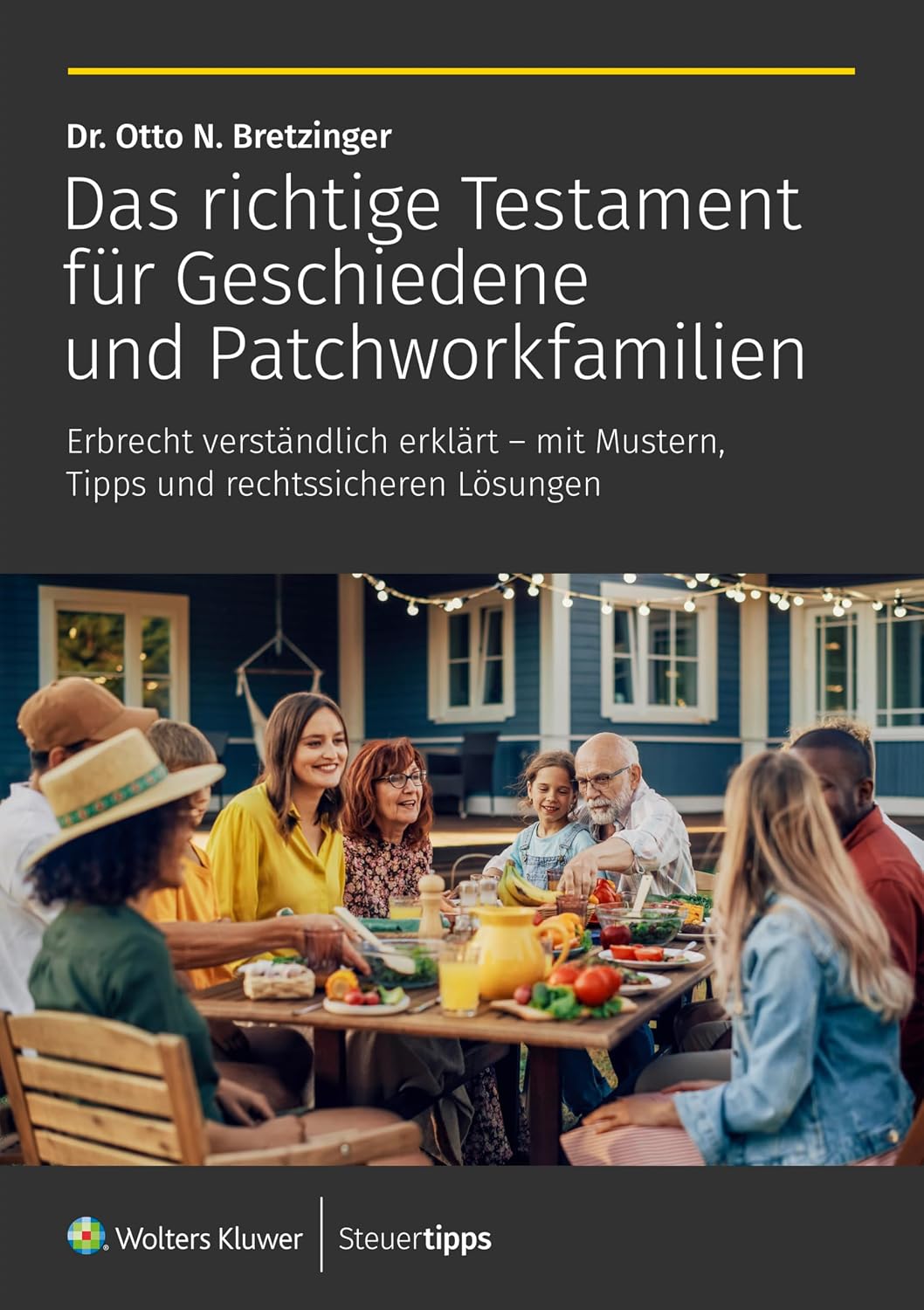 Das richtige Testament für Geschiedene und Patchworkfamilien: Erbrecht verständlich erklärt – mit Mustern, Tipps und rechtssicheren Lösungen (German Edition) baixar o livro de graça