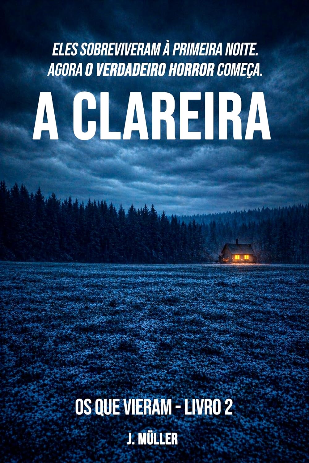 capítulo por capítulo baixar A CLAREIRA: Os Que Vieram - Livro 2