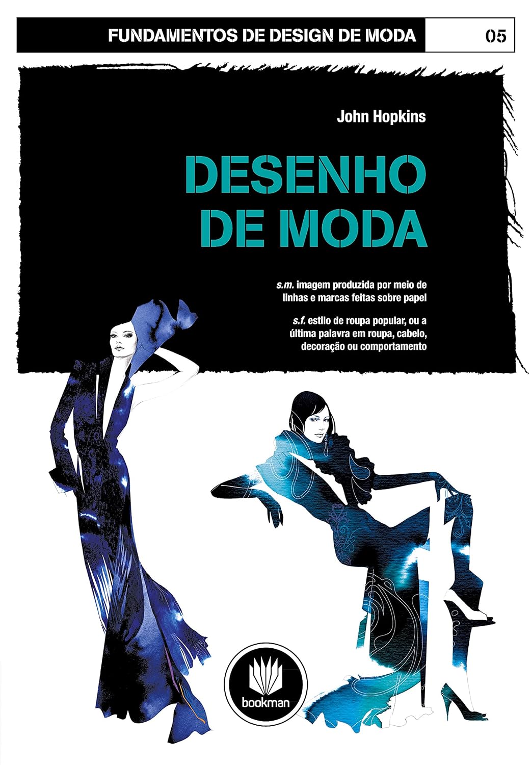 Desenho de Moda: Volume 05