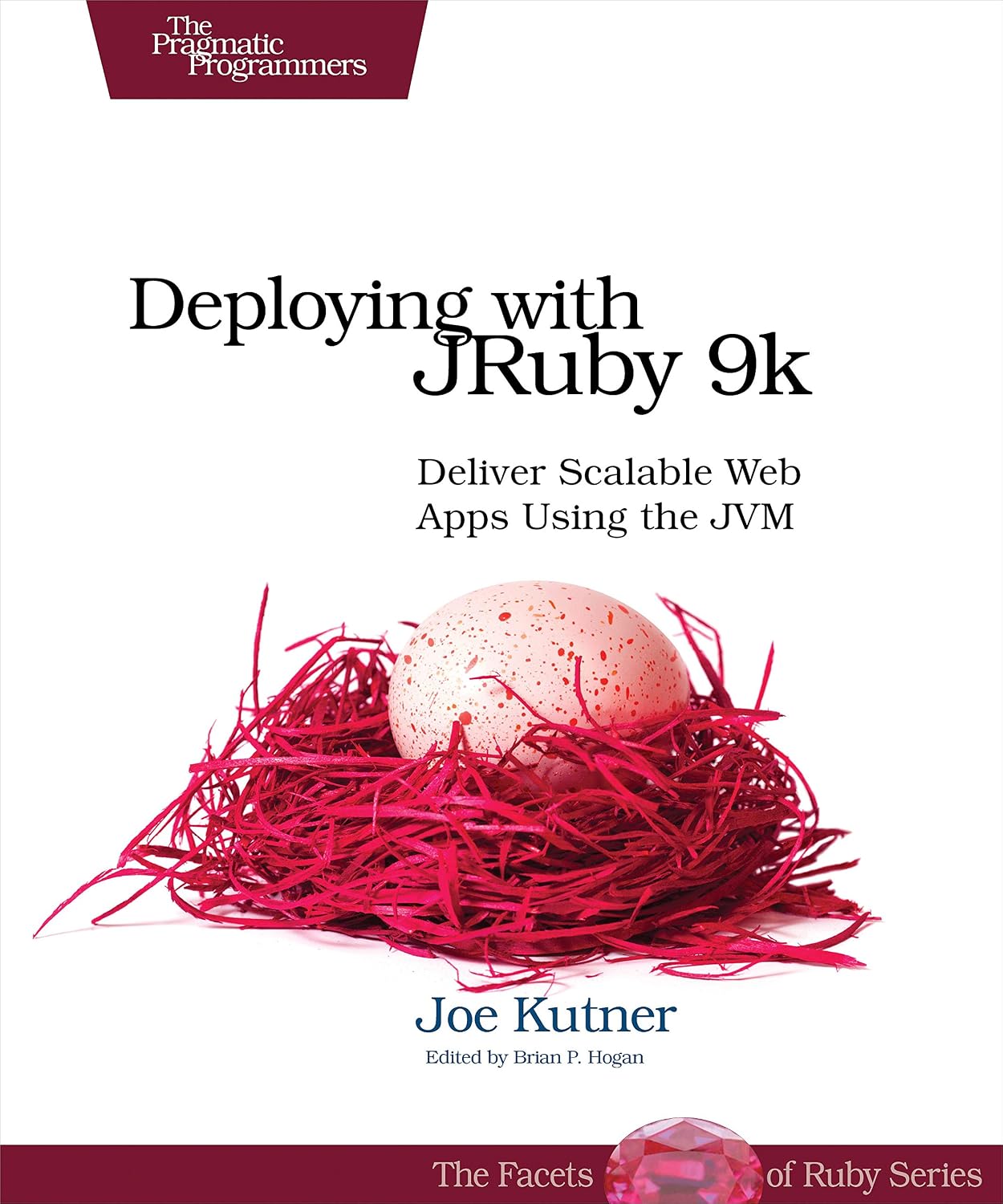 capítulo por capítulo baixar Deploying with JRuby 9k: Deliver Scalable Web Apps Using the JVM