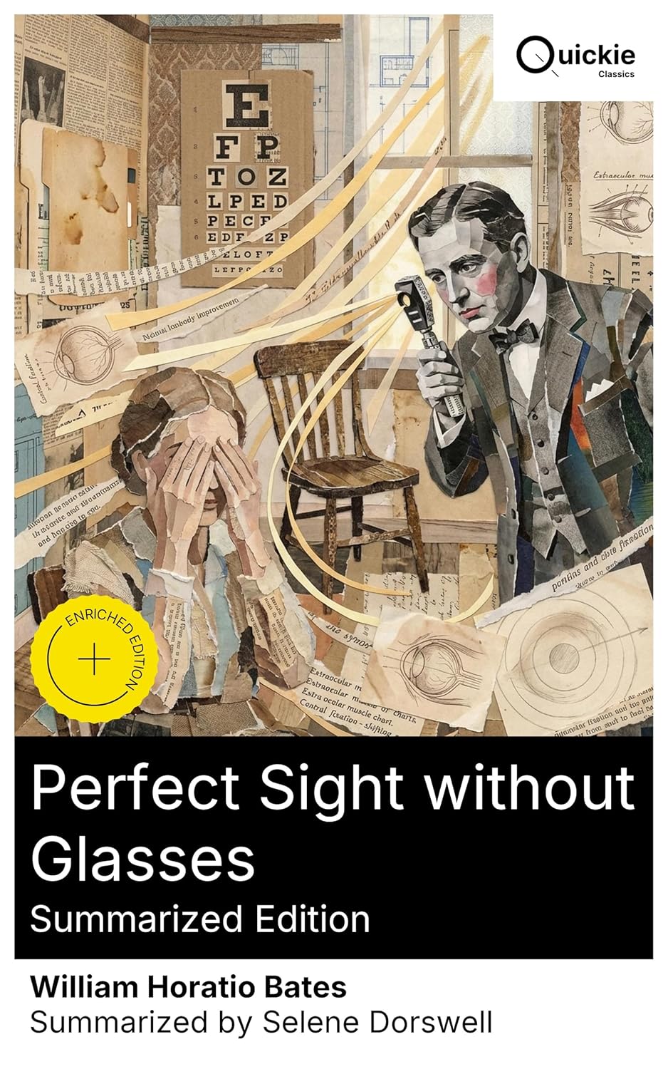 ler totalmente Perfect Sight without Glasses (Summarized Edition): Enriched edition. A Self-Help Guide to Natural Vision Improvement with Visual Exercises, Eye Muscle... Connection Methods (English Edition)