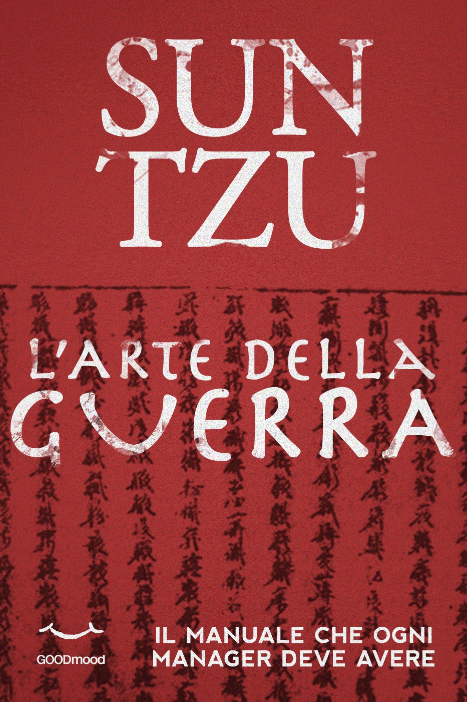 Sun Tzu - L'arte della Guerra. Il manuale che ogni manager deve avere (Italian Edition) baixar o livro de graça