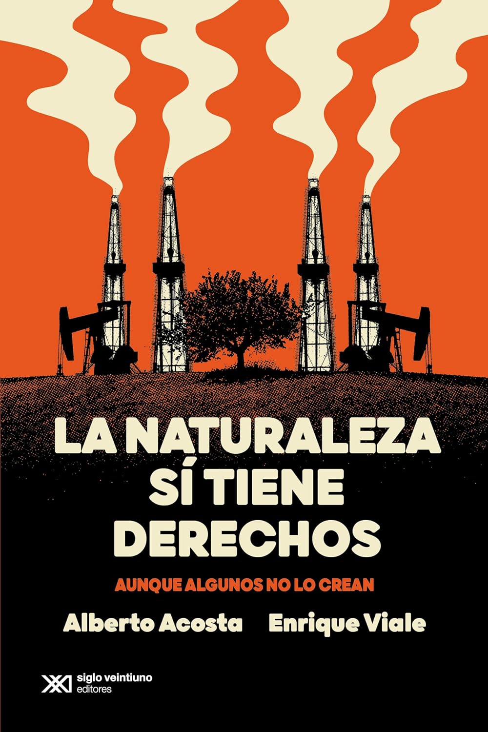La naturaleza sí tiene derechos: Aunque algunos no lo crean (Otros Futuros Posibles) (Spanish Edition) baixar o livro de graça