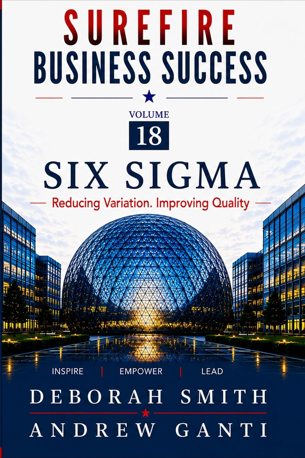 Surefire Business Success: Volume 18: Six Sigma-Reducing Variation. Improving Quality (English Edition) baixar livro de graça
