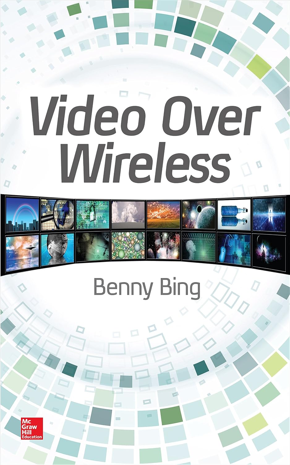 Video Over Wireless (English Edition)