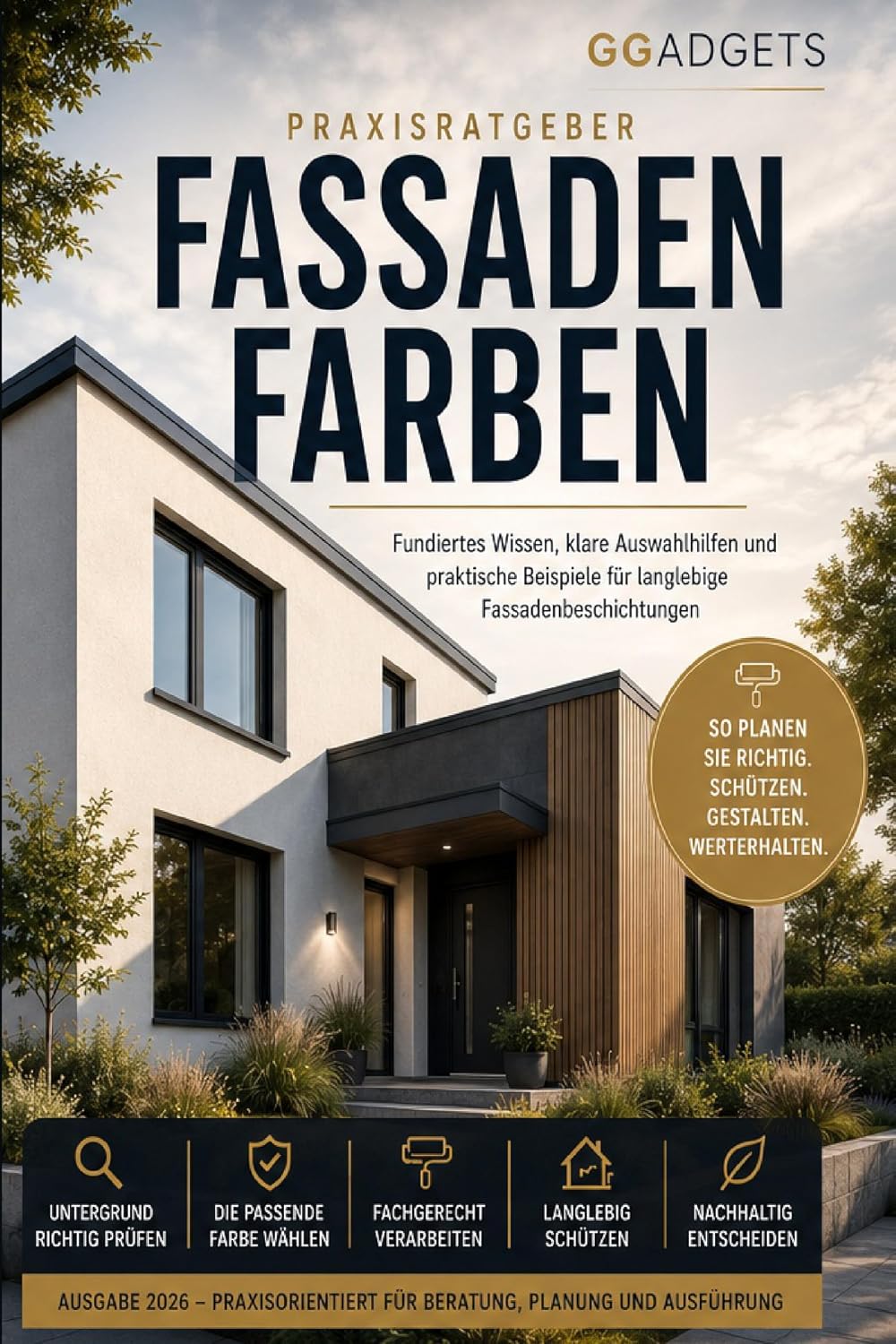 Praxisratgeber Fassadenfarben: Fundiertes Wissen, klare Auswahlhilfen und praktische Beispiele für langlebige Fassadenbeschichtungen (German Edition) baixar livro de graça