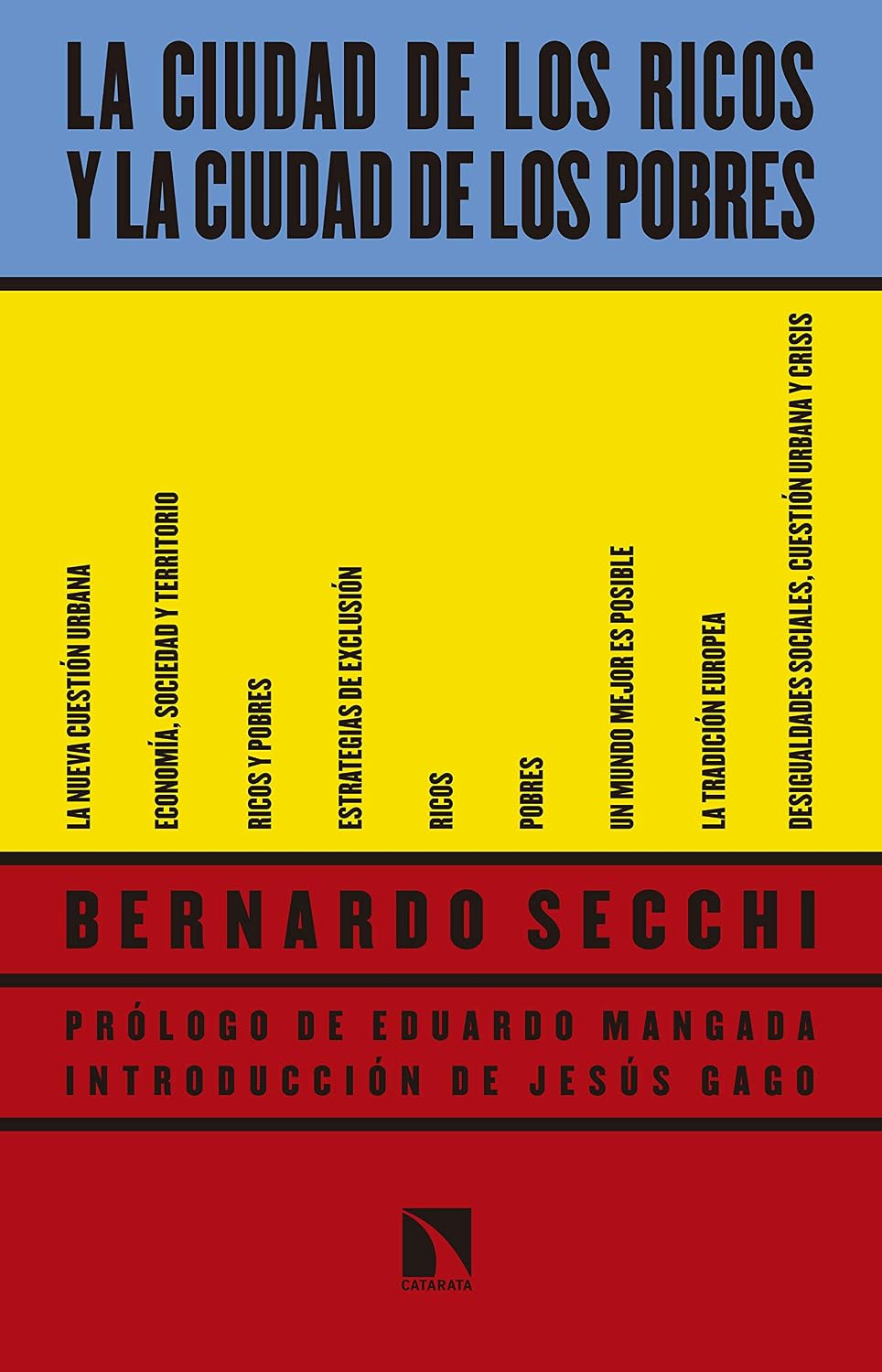 capítulo por capítulo baixar La ciudad de los ricos y la ciudad de los pobres (COLECCION MAYOR) (Spanish Edition)