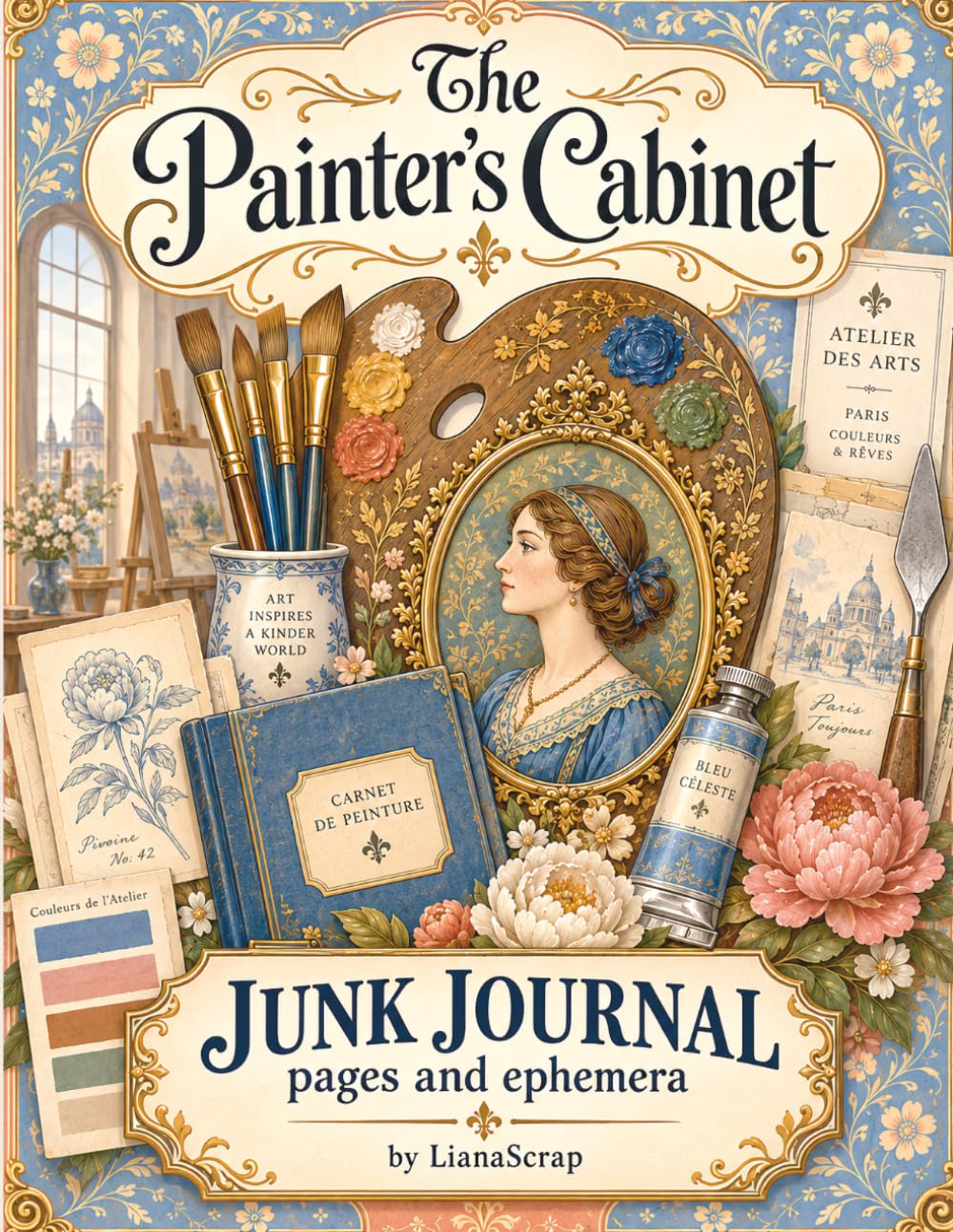 The Painter's Cabinet: Junk Journal Pages and Ephemera