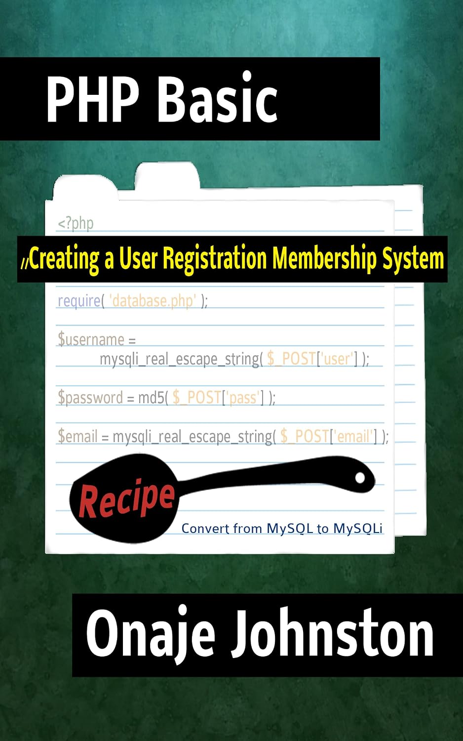 ler totalmente Creating a User Registration Membership System (PHP Basic Recipe Book 1) (English Edition)