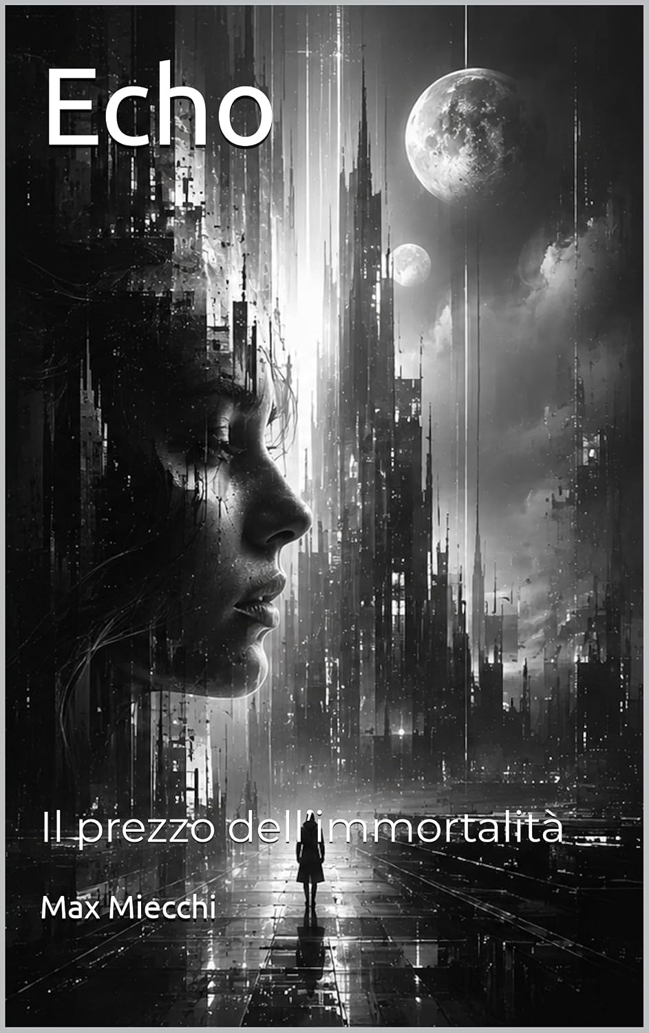 ler totalmente Echo: Il prezzo dell’immortalità (Racconti Vol. 57) (Italian Edition)