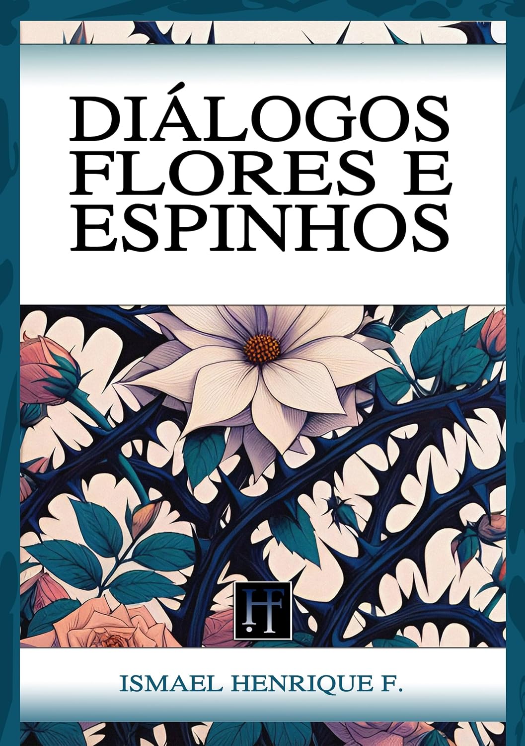 capítulo por capítulo baixar Diálogos, flores e espinhos