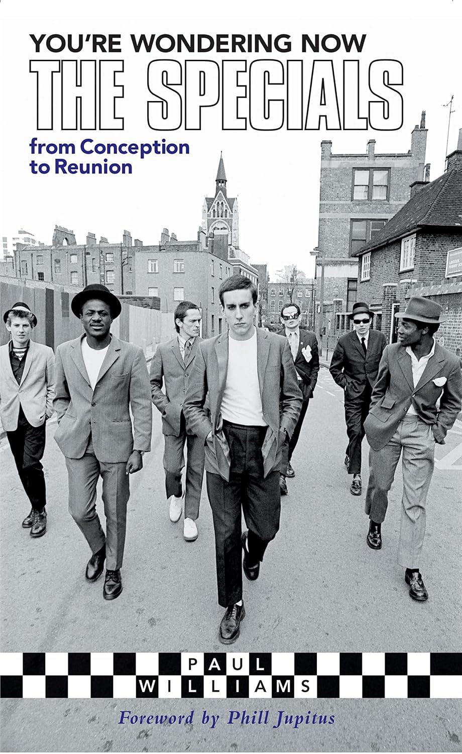 capítulo por capítulo baixar You're Wondering Now: The Specials - From Conception To Reunion (English Edition)