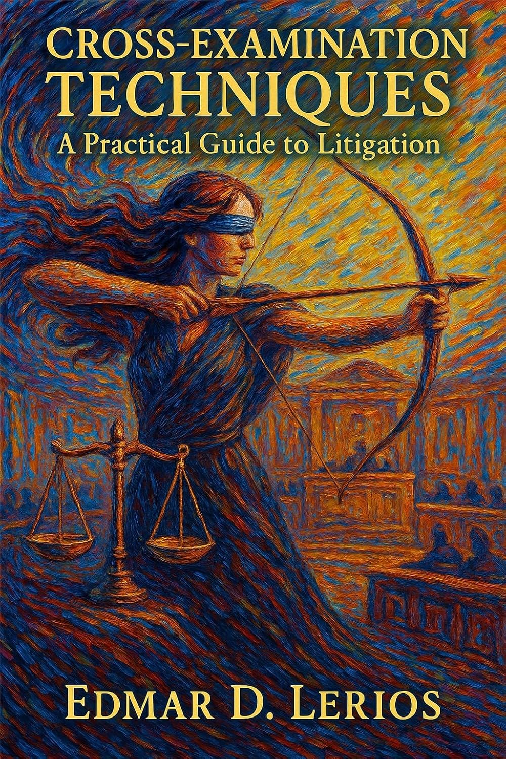 ler totalmente Cross-Examination Techniques: A Practical Guide to Litigation (English Edition)
