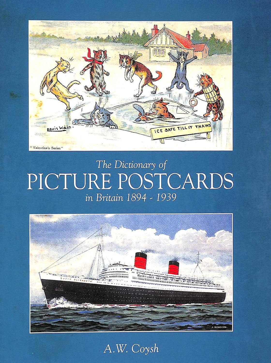 Dictionary of Picture Postcards In Britain 1894-1939